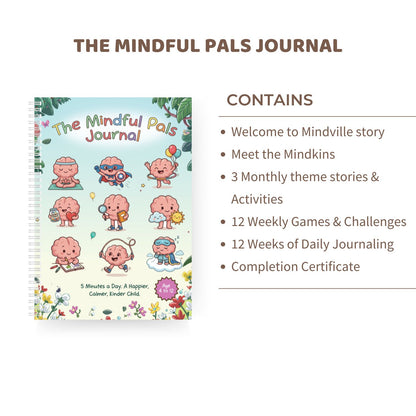 The Mindful Pals Journal - A Playful Mindfulness Journal for Calm, Confident Kids